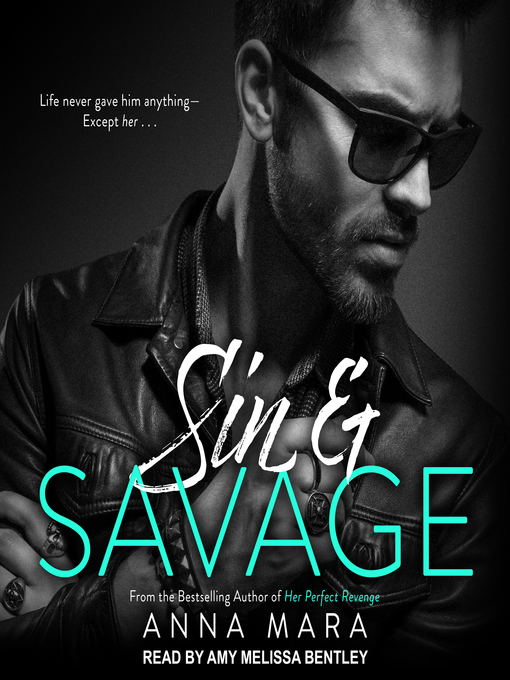 Title details for Sin & Savage by Anna Mara - Wait list